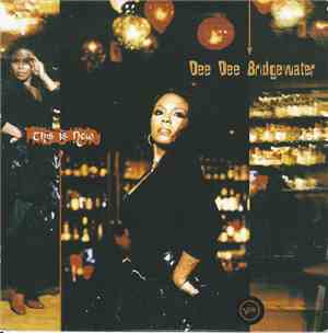 Dee Dee Bridgewater - This Is New