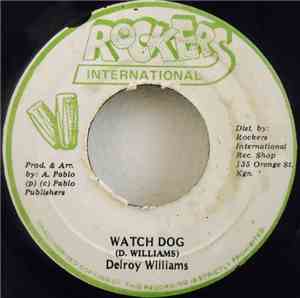 Delroy Williams - Watch Dog