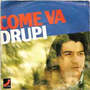 Drupi  - Come Va...