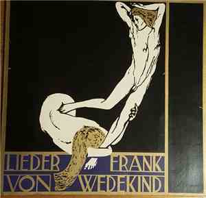 Eva Meier, Wolf Euba - Lieder Von Frank Wedekind