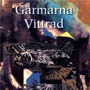Garmarna - Vittrad