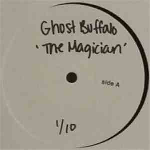 Ghost Buffalo - The Magician