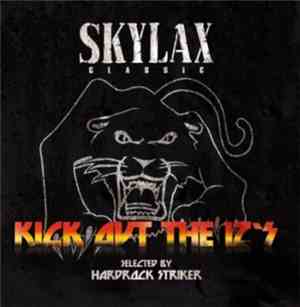 Hardrock Striker - Kick Out The 12's
