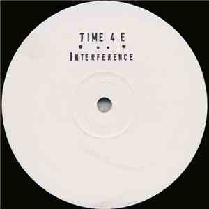Interference  - Time 4 E