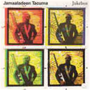 Jamaaladeen Tacuma - Jukebox
