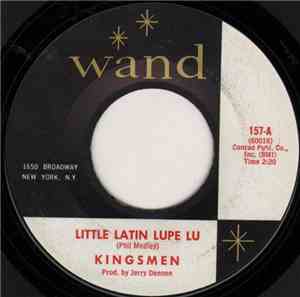 Kingsmen - Little Latin Lupe Lu / David's Mood