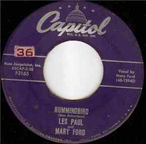 Les Paul And Mary Ford - Hummingbird / Goodbye, My Love