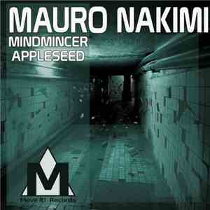 Mauro Nakimi - Mindmincer / Appleseed