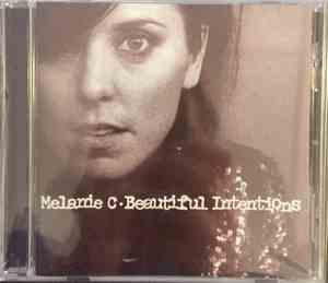 Melanie C - Beautiful Intentions