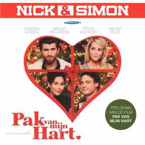 Nick & Simon - Pak Van Mijn Hart