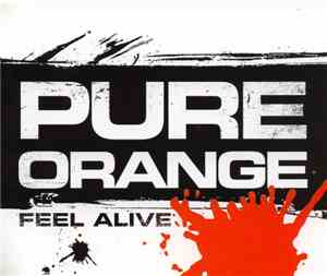 Pure Orange - Feel Alive