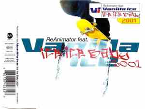 ReAnimator  Feat. Vanilla Ice - Ice Ice Baby 2001