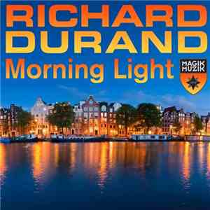 Richard Durand - Morning Light