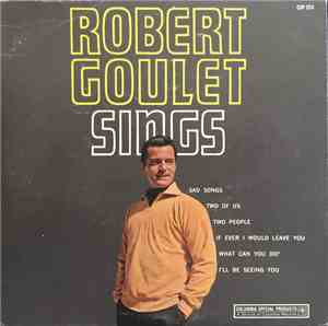 Robert Goulet - Robert Goulet Sings