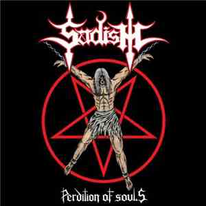 Sadism - Perdition Of Souls