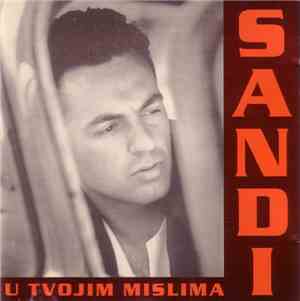 Sandi - U Tvojim Mislima