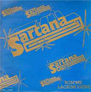 Sartana - Bom'me Lacrimogene