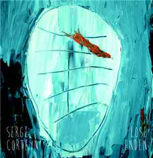Serge Corteyn - Lose Enden