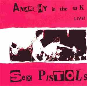 Sex Pistols - Anarchy In The U.K. Live
