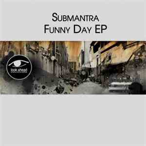 Submantra - Funny Day EP