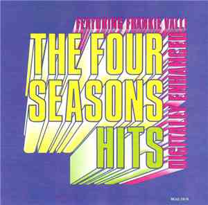 The Four Seasons Featuring Frankie Valli - The Four Seasons Hits