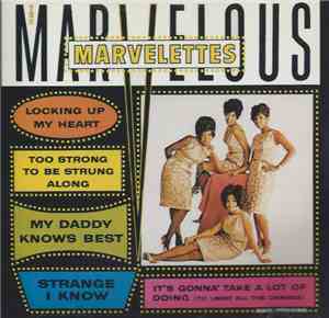 The Marvelettes - The Marvelous Marvelettes