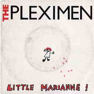 The Pleximen - Little Marianne