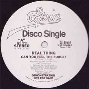 The Real Thing - Can You Feel The Force?