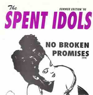 The Spent Idols - Oh No (Here We Go Again!)