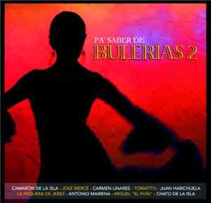 Various - Pa' Saber De Bulerías 2