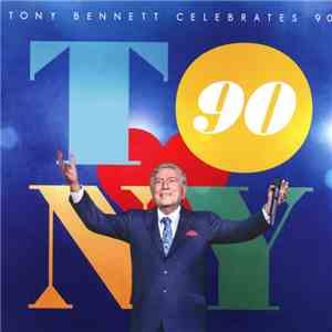 Various - Tony Bennett Celebrates 90
