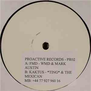 WMD & Mark Austin / TING & The Mexican - FMD / Kaktus