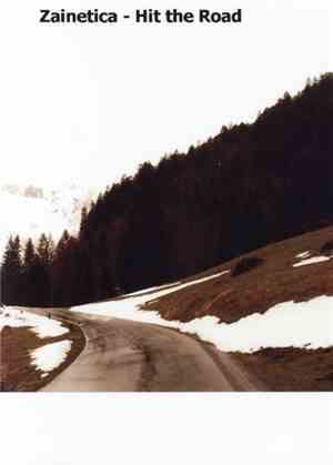 Zainetica - Hit The Road