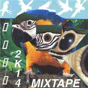 $⇧† - 2K14 Mixtape