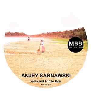 Anjey Sarnawski - Weekend Trip To Goa