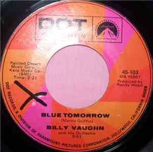 Billy Vaughn And His Orchestra - Blue Tomorrow / Berlin Melody