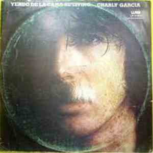 Charly Garcia - Yendo De La Cama Al Living