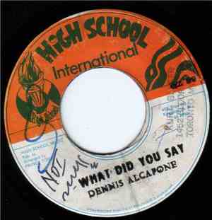 Dennis Alcapone, Prince Tony All Star - What Did You Say