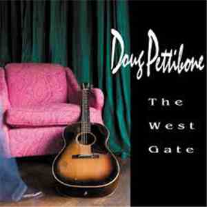 Doug Pettibone - The West Gate