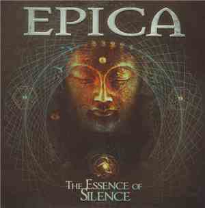 Epica  - The Essence Of Silence