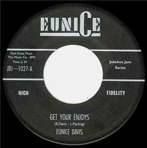 Eunice Davis - Get Your Enjoys / Go To Work Pretty Daddy