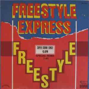 Freestyle Express - Freestyle
