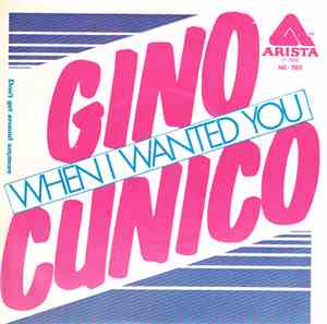 Gino Cunico - When I Wanted You / Don't Get Around Anymore