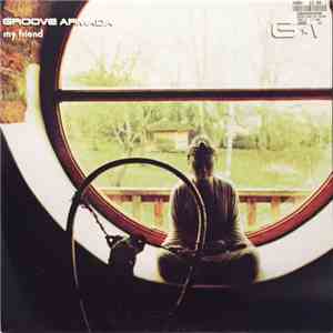 Groove Armada - My Friend