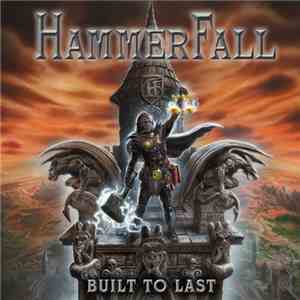HammerFall - Built To Last