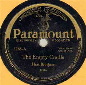 Hart Brothers - The Empty Cradle / The Prodigal Son