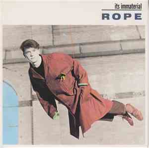 It's Immaterial - Rope