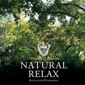 Kenichiro Nishihara - Presented By Folklove Natural Relax