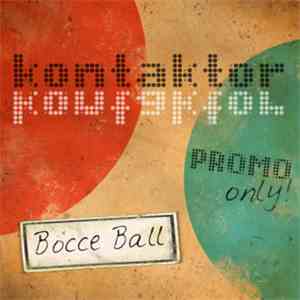 Kontaktor - Bocce Ball