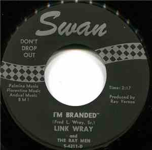 Link Wray And The Ray Men - Branded / Hang On